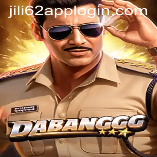 Exploring DABANGGG: The Thrilling Game and JILI62 APP LOGIN