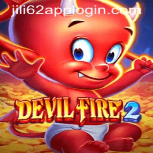 DevilFire2: An In-Depth Guide to Game Mechanics and the JILI62 APP LOGIN