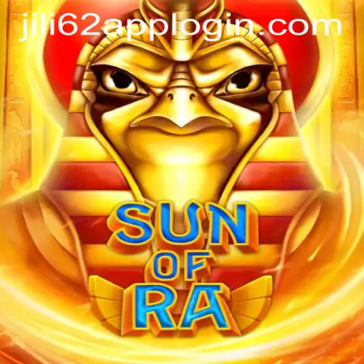 Explore the Mystical World of SunofRa with JILI62 APP LOGIN