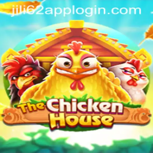 The Ultimate Guide to TheChickenHouse and JILI62 APP LOGIN